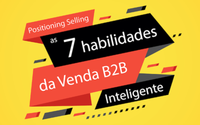 As sete habilidades da venda B2B inteligente