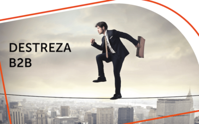 Destreza B2B: A Chave para Vendas Eficientes no Mercado Atual